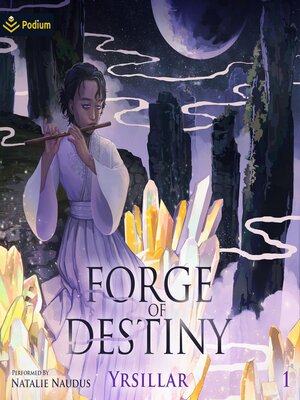 cover image of Forge of Destiny